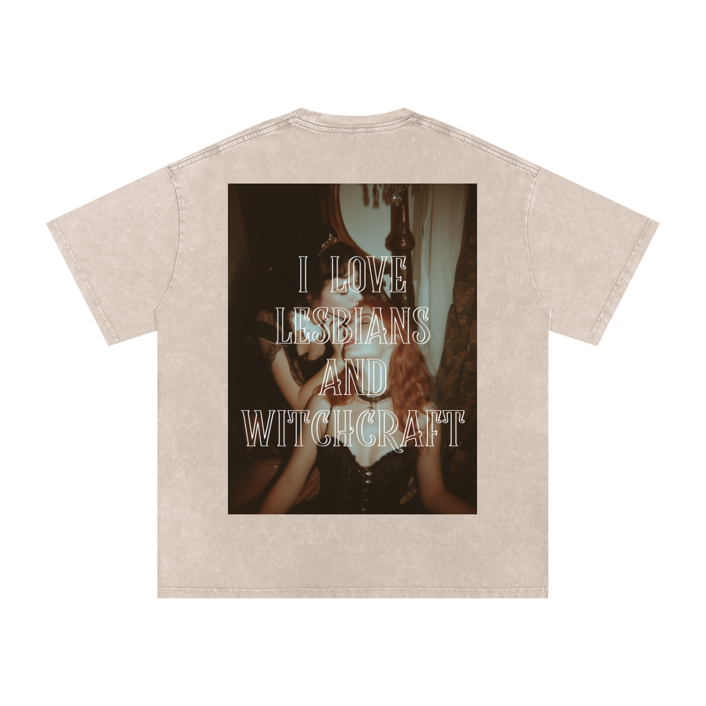 I Love Lesbians & Witchcraft Oversized Tee
