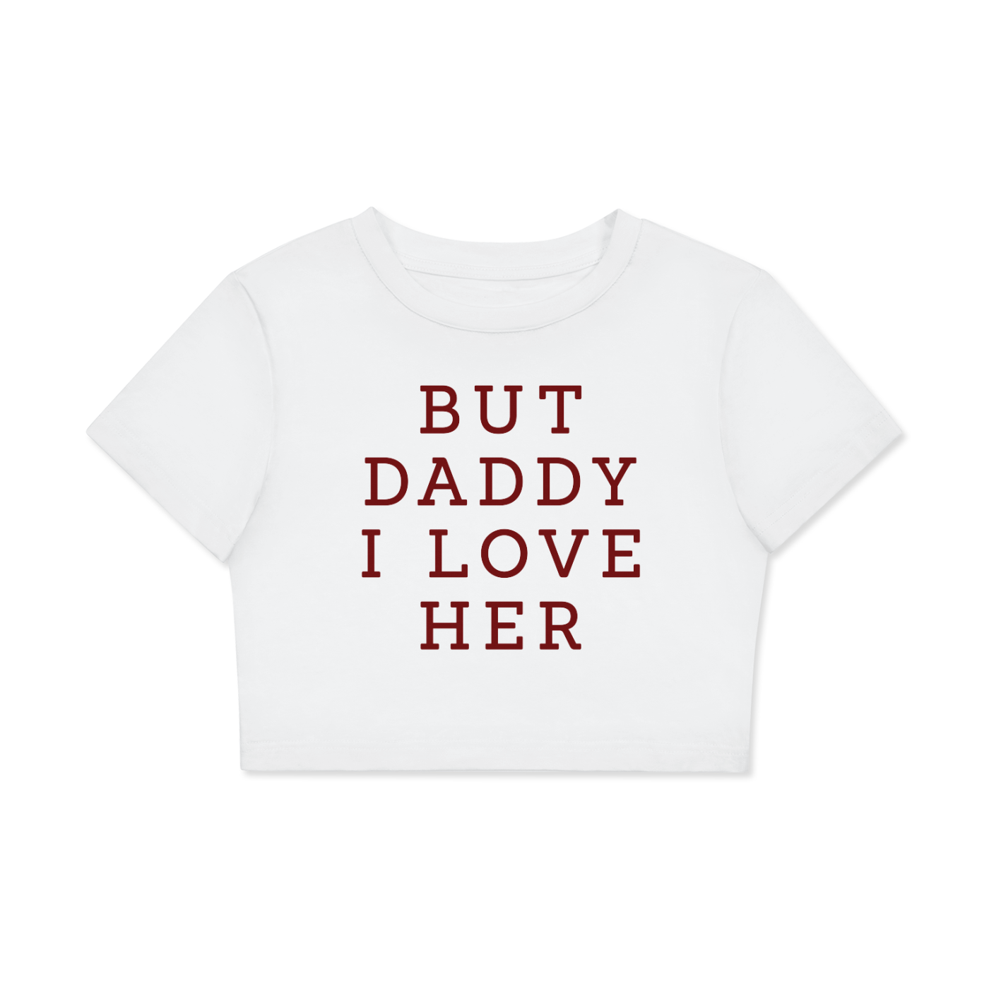 But Daddy I Love Her Crop