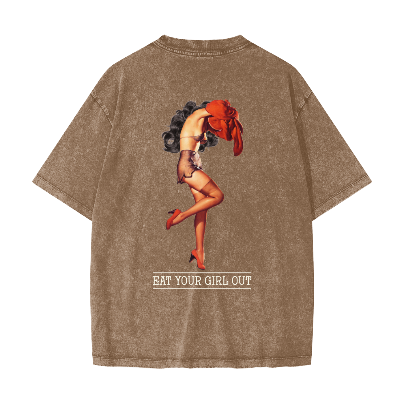 Eat Your Girl Out Oversized Tee